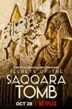 Watch Secrets of the Saqqara Tomb M4ufree