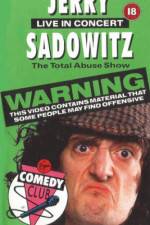Watch Jerry Sadowitz - Live In Concert - The Total Abuse Show M4ufree