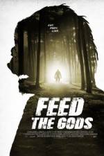 Watch Feed the Gods M4ufree