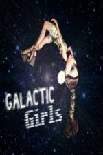 Watch The Galactic Girls M4ufree