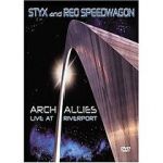 Watch Styx and Reo Speedwagon: Arch Allies - Live at Riverport M4ufree