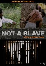 Watch Not a Slave M4ufree