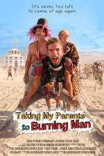 Watch Taking My Parents to Burning Man M4ufree