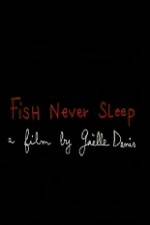 Watch Fish Never Sleep M4ufree