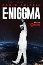 Watch Eddie Griffin: E-Niggma M4ufree