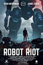 Watch Robot Riot M4ufree