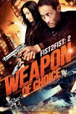 Watch Fist 2 Fist 2: Weapon of Choice M4ufree