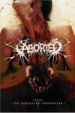 Watch Aborted The Auricular Chronicles M4ufree