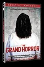 Watch The Grand Horror M4ufree