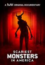 Watch Scariest Monsters in America M4ufree