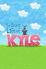 Watch The Secret Life of Kyle M4ufree