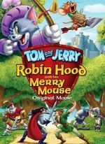 Watch Tom and Jerry: Robin Hood and His Merry Mouse M4ufree