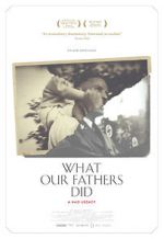 Watch What Our Fathers Did: A Nazi Legacy M4ufree