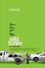Watch Wild Honey M4ufree