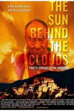 Watch The Sun Behind the Clouds Tibet's Struggle for Freedom M4ufree