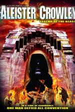 Watch Aleister Crowley: Legend of the Beast M4ufree