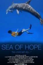 Watch Sea of Hope: America\'s Underwater Treasures M4ufree