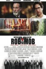 Watch Rob the Mob M4ufree