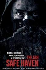 Watch The Ash: Safe Haven M4ufree