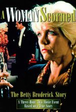 Watch A Woman Scorned: The Betty Broderick Story M4ufree