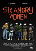Watch Six Angry Women M4ufree