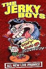 Watch The Jerky Boys: Don't Hang Up, Toughguy! M4ufree
