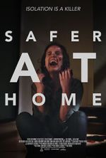 Watch Safer at Home M4ufree