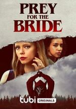 Watch Prey for the Bride M4ufree