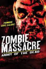Watch Zombie Massacre: Army of the Dead M4ufree
