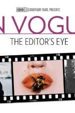Watch In Vogue: The Editor's Eye M4ufree