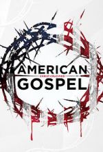 Watch American Gospel: Christ Crucified M4ufree