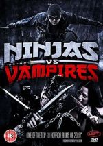 Watch Ninjas vs. Vampires M4ufree