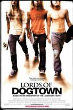 Watch Lords of Dogtown M4ufree