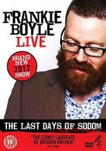 Watch Frankie Boyle Live - The Last Days of Sodom M4ufree
