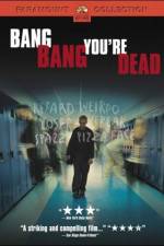 Watch Bang Bang You're Dead Online M4ufree