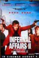 Watch Infernal Affairs II M4ufree