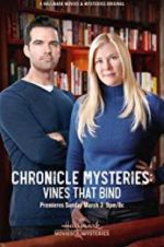 Watch The Chronicle Mysteries: Vines That Bind M4ufree