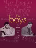 Watch The Boys: The Sherman Brothers\' Story M4ufree