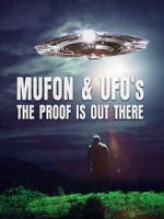 Watch Mufon and UFOs: The Proof Is Out There M4ufree