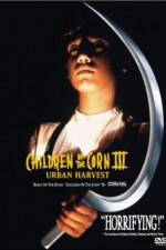 Watch Children of the Corn III: Urban Harvest M4ufree