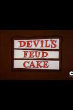 Watch Devil's Feud Cake M4ufree