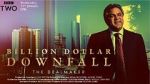 Watch Billion Dollar Downfall: The Dealmaker (TV Special 2023) M4ufree