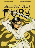 Watch Yellow Belt Fury (Short 2021) M4ufree