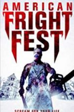 Watch American Fright Fest M4ufree
