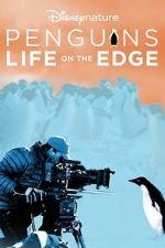 Watch Penguins: Life on the Edge M4ufree