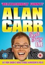 Watch Alan Carr: Tooth Fairy - Live M4ufree