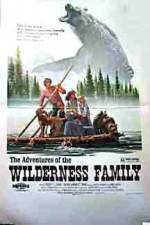 Watch The Adventures of the Wilderness Family M4ufree
