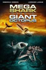 Watch Mega Shark vs. Giant Octopus M4ufree