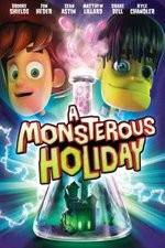 Watch Monsterous Holiday M4ufree