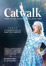 Watch Catwalk: From Glada Hudik to New York M4ufree
